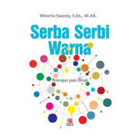 Serba Serbi Warna: Penerapan Pada Desain