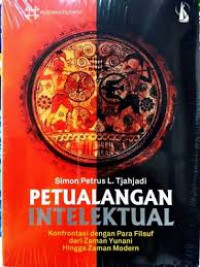 Petualangan Intelektual: Konfirmasi dengan Para Filsuf dari Zaman Yunani hingga Zaman Modern