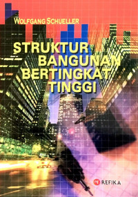 Struktur Bangunan Bertingkat Tinggi