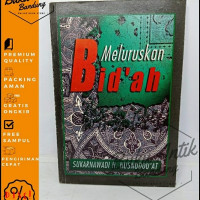 Meluruskan bid'ah / Sukarnawadi