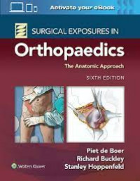 Surgical exposures in orthopaedics: the anatomic approach