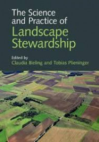 The science and practice of landscape stewardship