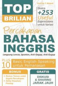 Top Brilian Percakapan Bahasa Inggris: Langsung Lancar, Spontan, Anti-Gagap, Anti-Gugup