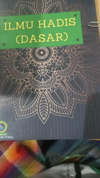 Ilmu Hadis : Dasar