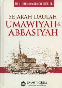 Sejarah daulah Umawiyah & Abbasiyah