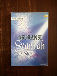 Asuransi Syari'ah / Yadi Janwari